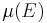 \mu(E)